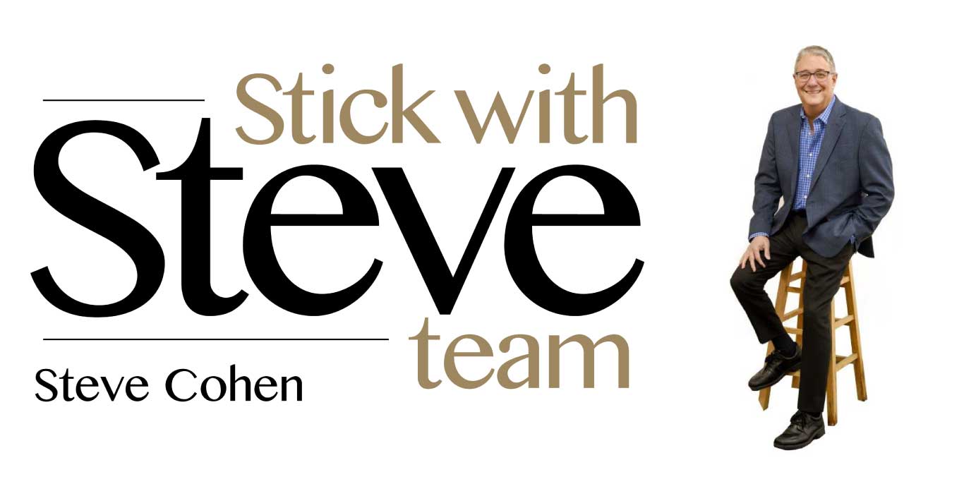 Stick with Steve Realtor Team